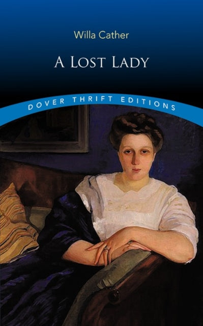 Binding: Paperback
Description: Select Guide Rating
Title: A Lost Lady
Author(s): Cather Willa
Publisher: Dover Publications Inc.
Barcode: 9780486831688
Pages: 112 Pages
Publication Date: 3/20/2019
Series: Thrift Editions
Category: Classic Fiction