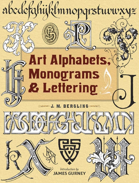 Binding: Paperback
Description: Select Guide Rating
Title: Art Alphabets Monograms And Lettering
Author(s): Bergling Jm
Publisher: Dover Publications Inc.
Barcode: 9780486831701
Pages: 128 Pages
Publication Date: 5/15/2019
Category: Typography & Lettering