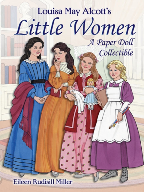 Binding: Paperback
Description: Select Guide Rating
Title: Louisa May Alcott's Little Women A Paper Doll Collectible
Author(s): Miller Eileen
Publisher: Dover Publications Inc.