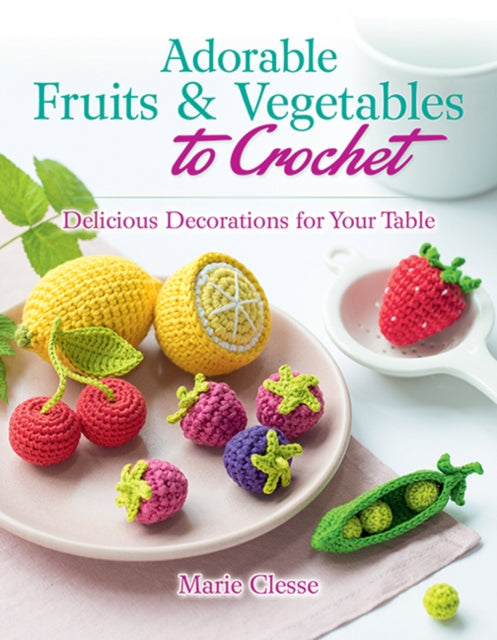 Binding: Paperback
Description: Select Guide Rating
Title: Adorable Fruits & Vegetables To Crochet Delicious Decorations For Your Table
Author(s): Clesse Marie
Publisher: Dover Publications Inc.