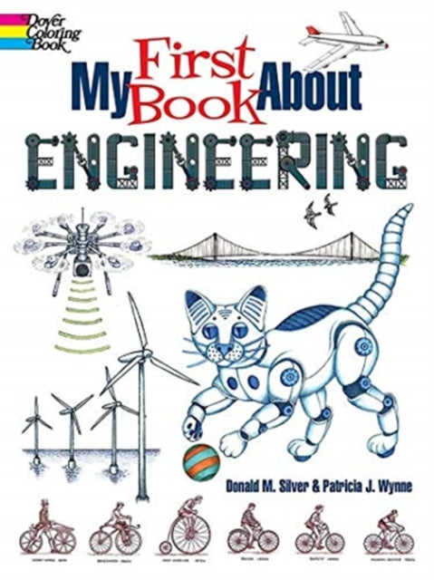 Binding: Paperback
Description: Select Guide Rating
Title: My First Book About Engineering
Author(s): Wynne Patricia
Publisher: Dover Publications Inc.
Barcode: 9780486846415
Pages: 48 Pages
Publication Date: 9/16/2021
Category: Robotics