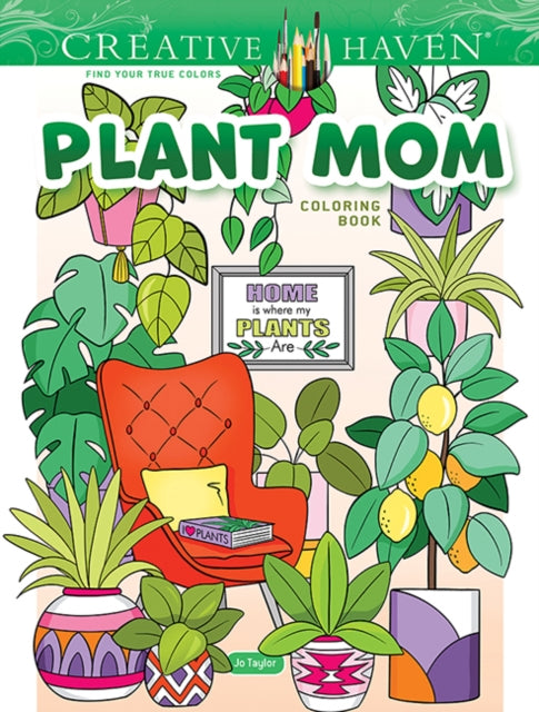 Binding: Paperback
Description: Select Guide Rating
Title: Creative Haven Plant Mom Coloring Book
Author(s): Taylor Jo
Publisher: Dover Publications Inc.