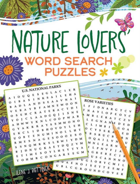 Binding: Paperback
Description: Select Guide Rating
Title: Nature Lovers Word Search Puzzles
Author(s): Rattine Ilene
Publisher: Dover Publications Inc.
Barcode: 9780486851211
Pages: 128 Pages
Publication Date: 8/16/2023
Category: Hobbies, Quizzes & Games