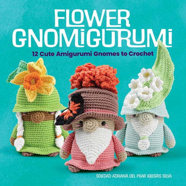 Binding: Paperback
Description: Select Guide Rating
Title: Flower Gnomigurumi: 12 Cute Amigurumi Gnomes To Crochet
Author(s): Silva Soledad Adriana Del Pilar Iglesias
Publisher: Dover Publications Inc.