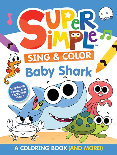 Binding: Paperback
Description: Select Guide Rating
Title: Super Simple Sing & Color: Baby Shark Coloring Book
Author(s): Publications Dover
Publisher: Dover Publications Inc.