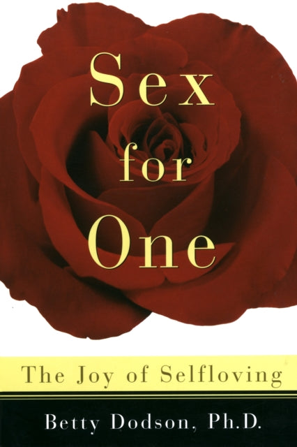 Binding: Paperback
Title: Sex For One The Joy Of Selfloving
Author(s): Dodson Betty Ph. D.
Publisher: Random House Usa Inc
Barcode: 9780517886076
Pages: 208 Pages, B&W Line Drawings
Publication Date: 3/12/1996
Category: Sex & Sexuality, Sex Manuals