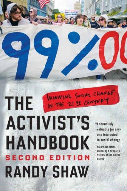 Shaw Randy - The Activist's Handbook Winning Social Change In The 21st Century - Paperback