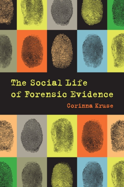 Binding: Paperback
Description: Provides a major contribution to understanding forensic evidence and its role in the criminal justice system. Arguing that forensic evidence can be understood as a form of knowledge the author reveals that each piece of evidence has a social life and biography.