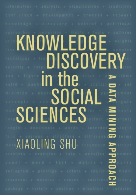 Binding: Paperback
Description: Knowledge Discovery in the Social Sciences helps readers find valid meaningful and useful information. It is written for researchers and data analysts as well as students who have no prior experience in statistics or computer science.