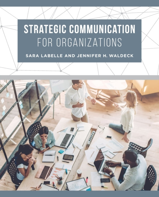 Binding: Paperback
Description: Strategic Communication for Organizations elucidates the emerging research on strategic communication particularly as it operates in a variety of organizational settings.