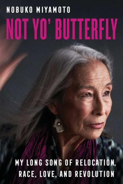 Binding: Paperback
Description: A mold - breaking memoir of Asian American identity political activism community and purpose. Not Yo Butterfly is the intimate and unflinching life story of Nobuko Miyamoto artist activist and mother.