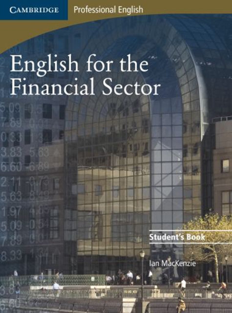 Binding: Paperback
Description: Providing at least 50 hours of classroom material this course builds financial language and teaches students about key financial concepts. English for the Financial Sector also focuses on the communication skills necessary for working effectively within the industry.