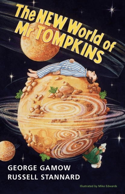 Binding: Paperback
Description: An inspirational introduction to the physics of the twenty - first century Mr Tompkins explores the extreme edges of the universe to understand Einstein's relativity the birth of the universe and more.