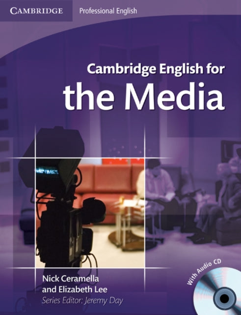 Binding: Multiple Components
Description: Cambridge English for the Media develops the communication skills and specialist English language knowledge of media students and professionals enabling them to work more confidently and effectively.