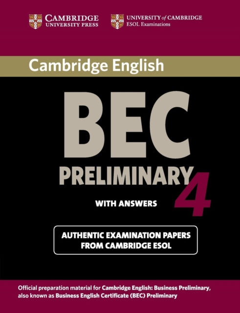 Binding: Paperback
Description: Four authentic BEC past papers from Cambridge ESOL for BEC Preliminary Vantage and Higher.