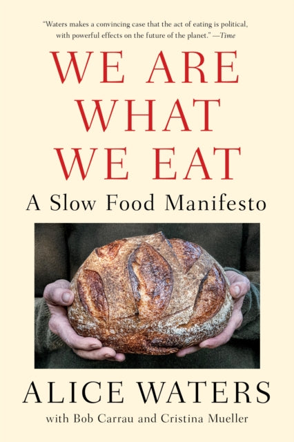 Binding: Paperback
Description: In We Are What We Eat Alice Waters urges us to take up the mantle of slow food culture. When she first opened Chez Panisse in 1971, she did so with the intention of feeding people good food during a time of political turmoil.