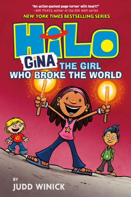 Winick Judd - Hilo Book 7: Gina The Girl Who Broke The World - Hardcover