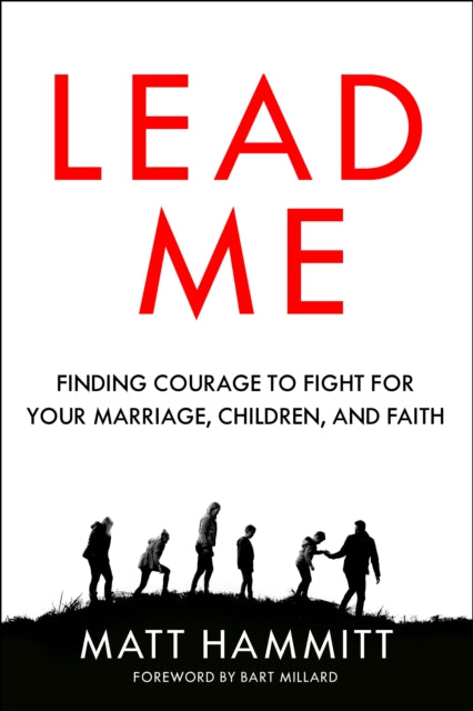 Binding: Paperback
Title: Lead Me Finding Courage To Fight For Your Marriage Children And Faith
Author(s): Hammitt Matt
Publisher: Multnomah Press
Barcode: 9780525653318
Pages: 224 Pages
Publication Date: 2/11/2020
Category: Christian Aspects Of Sexuality, Gender & Relationships