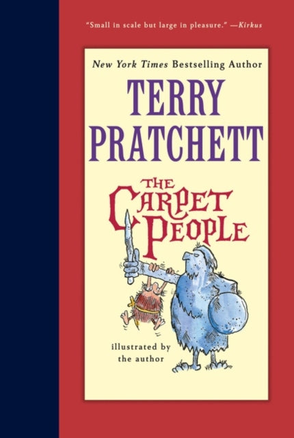 Binding: Paperback
Description: From the beloved and bestselling Sir Terry Pratchett creator of the Discworld fantasy series." In the beginning there was nothing but endless flatness. Then came the Carpet." That's the old story that every tiny citizen of the empire found in the Carpet knows.