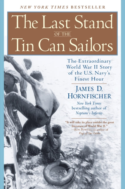 Binding: Paperback
Title: The Last Stand Of The Tin Can Soldiers The Extraordinary World War Ii Story Of The Us Navys Finest Hour
Author(s): Hornfischer James D.
Publisher: Random House Usa Inc
Barcode: 9780553381481
Pages: 512 Pages, 32 Pp.