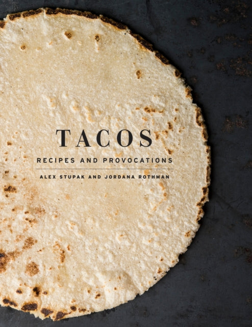Binding: Hardcover
Description: Superstar chef Alex Stupak's love of real Mexican food changed his life; it caused him to quit the world of fine - dining pastry and open the smash - hit Empell n Taqueria in New York City. Now he'll change the way you make - - and think about - - tacos forever.