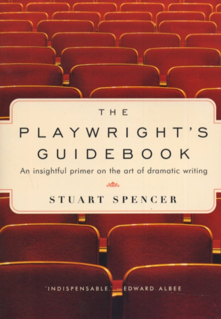 Binding: Paperback
Description: An accessible contemporary guide to the art of dramatic writing During the ten years that Stuart Spencer has taught playwriting he has struggled to find an effective playwriting handbook for his courses.