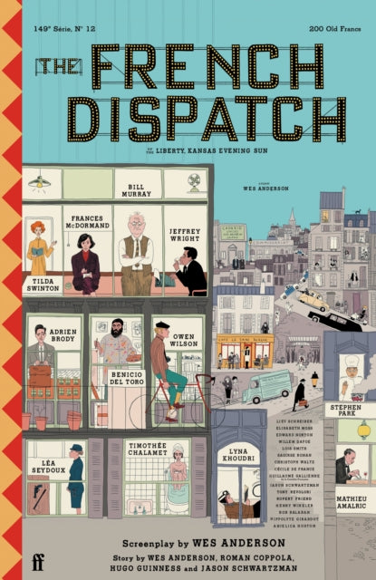 Binding: Hardcover
Description: THE French Dispatch brings to life a collection of stories from the final issue of an American magazine published in a fictional 20th - century French city.
