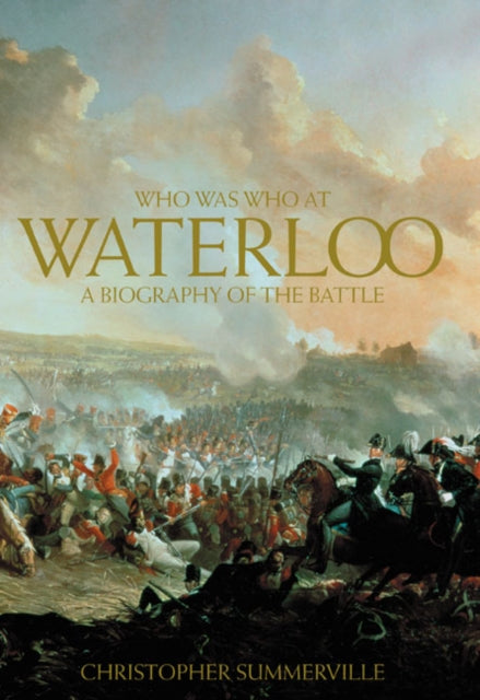 Binding: Paperback
Description: Everyone knows about the Battle of Waterloo or do they? This book presents the battle as never before: through the personal stories of over 150 people present at the battle or its immediate aftermath.