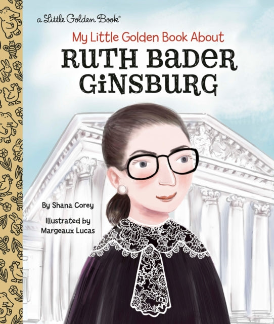 Lucas Margeaux - My Little Golden Book About Ruth Bader Ginsburg - Hardcover