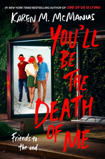 Title: You'll Be The Death Of Me
Barcode: 9780593175880
Publication Date: 11/30/2021