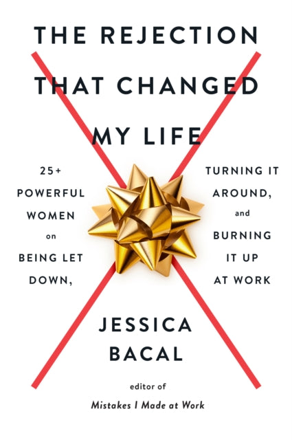 Binding: Paperback
Description: From the groundbreaking author of Mistakes I Made at Work comes the perfect book for anyone who needs inspiration after dealing with rejection failure or is searching for a new beginning in the workplace.