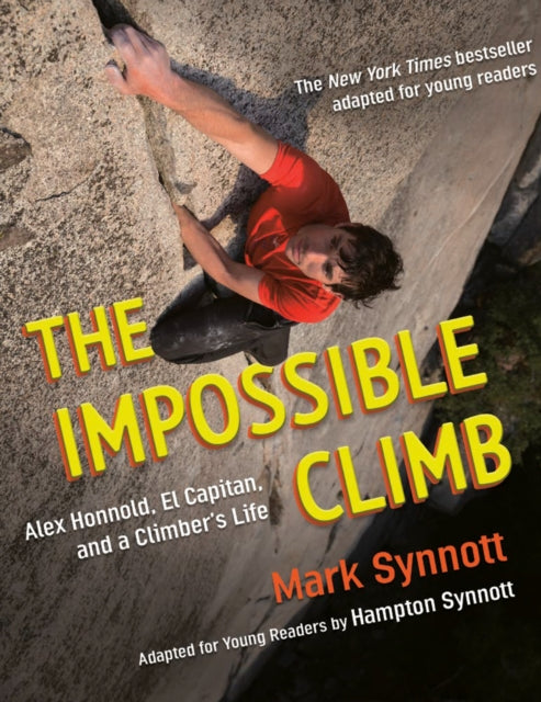 Description: A middle grade adaptation of the adult bestseller that chronicles what The New York Times deemed "one of the great athletic feats of any kind ever": Alex Honnold's free - solo ascent of El Capitan in Yosemite National Park.