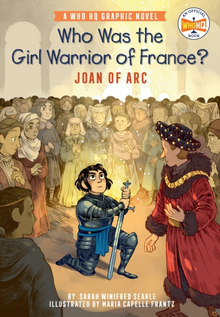 Binding: Paperback
Description: Discover the story behind Joan of Arc and her journey to triumph in the Hundred Years War in this captivating graphic novel - - written by Sincerely Harriet author Sarah Winifred Searle and illustrated by award - winning cartoonist Maria Capelle Frantz.
