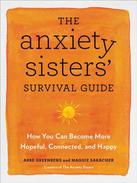 Description: A warm and practical guide to coping with anxiety and finding ways to laugh anyway. Got anxiety? Join the club. More specifically join the Anxiety Sisterhood.