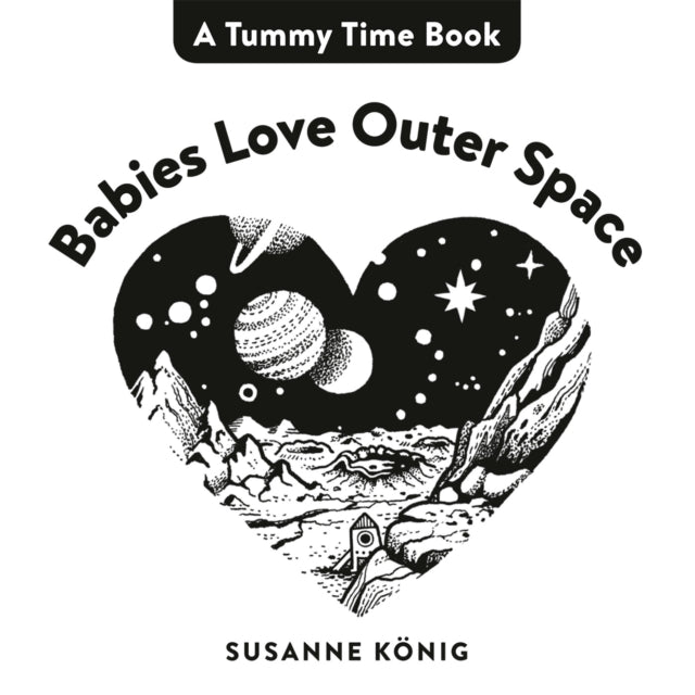 Konig Susanne - Babies Love Outer Space