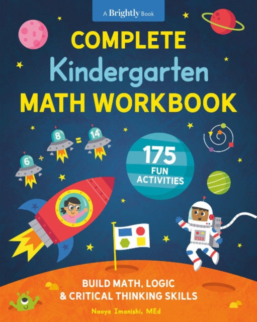 Imanishi Naoya (Naoya Imanishi) - Complete Kindergarten Math Workbook 175 Fun Activities To Buld Math Logic And Critical Thinking Skills - Paperback
