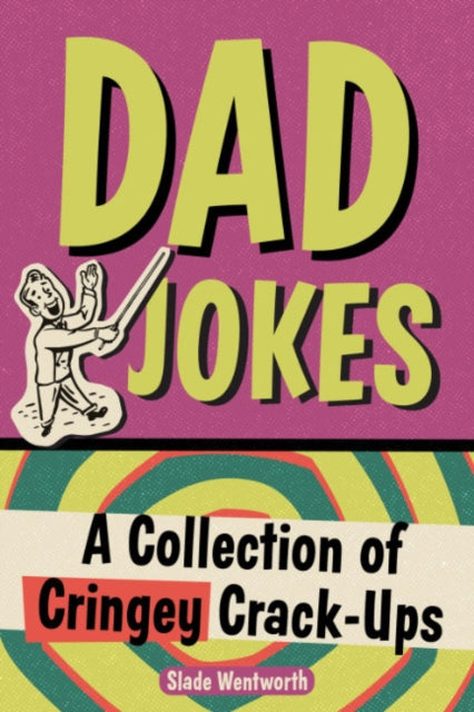 Binding: Paperback
Description: Select Guide Rating
Title: Dad Jokes A Collection Of Cringey Crack - Ups
Author(s): Wentworth Slade (Slade Wentworth)
Publisher: Random House Usa Inc
Barcode: 9780593435847
Pages: 112 Pages
Publication Date: 3/28/2023
Category: Jokes & Riddles