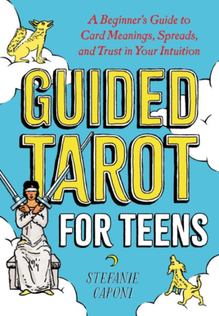 Binding: Paperback
Description: With tarot you have the power to unlock wisdom beyond your years. A tool for cultivating intuition it allows you to celebrate your truth and release resistance fear or doubt.