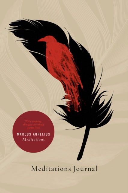 Binding: Paperback
Description: Drawing from the iconic Stoic text Meditations by Marcus Aurelius Meditations Journal invites the millions of readers who have learned from him to deepen their understanding of his philosophy and reflect on how to better their lives. It's silly to try to escape other people's faults.