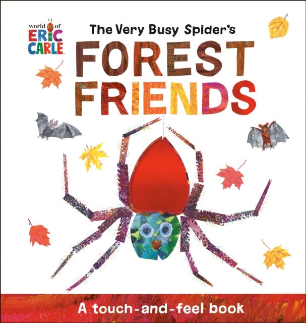 Binding: Children's Books
Description: Join The Very Busy Spider and her forest friends in this touch - and - feel adventure! Greet a new friend with each turn of the page as you explore the forest with The Very Busy Spider.