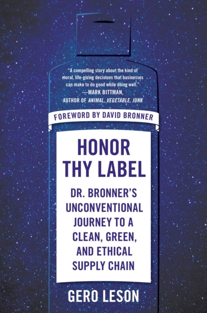 Binding: Paperback
Description: From Dr. Bronner's head of special operations Gero Leson Honor Thy Label is the inside story of how a family - run soap company created a new fair trade and organic supply chain from the ground up.