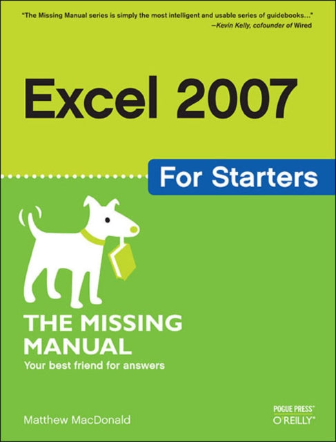 Binding: Paperback
Description: Aims to teach the basics of Excel 2007. This book helps the readers learn to build spreadsheets add and format information print reports create charts and graphics and use basic formulas and functions.