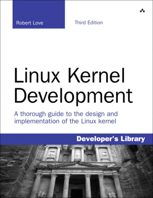 Love Robert - Linux Kernel Development - Paperback