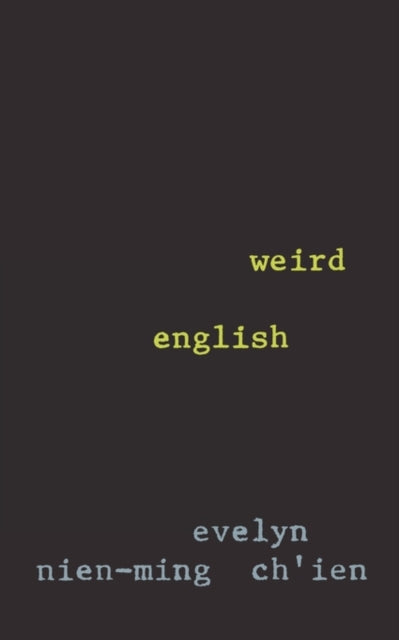 Binding: Paperback
Description: Weird English explores experimental and unorthodox uses of English by multilingual writers traveling from the canonical works of Nabokov and Hong Kingston to the linguistic terrain of Junot D az and Arundhati Roy.