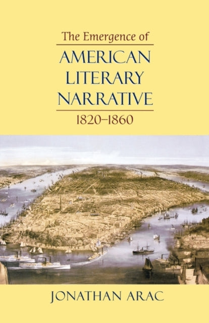 Binding: Paperback
Description: In the mid - nineteenth century writers such as Hawthorne and Melville produced works of fiction that even today help define American literature. In this work of innovative literary history Jonathan Arac explains what made this remarkable creativity possible and what it accomplished.