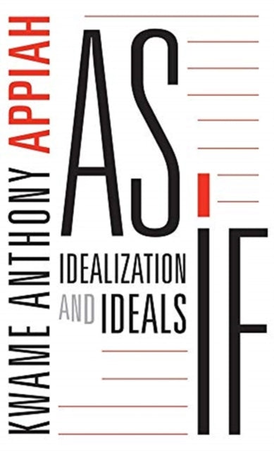 Binding: Paperback
Description: Appiah is a writer and thinker of remarkable range He has packed into this short book an impressive amount of original reflection A rich and illuminating book. Thomas Nagel New York Review of Books Idealization is a fundamental feature of human thought.