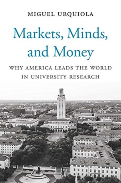 Binding: Hardcover
Description: Free markets made US universities world leaders in research. Economist Miguel Urquiola argues that in the late nineteenth century entrepreneurial universities saw they could meet the industrializing country's demand for expertise.