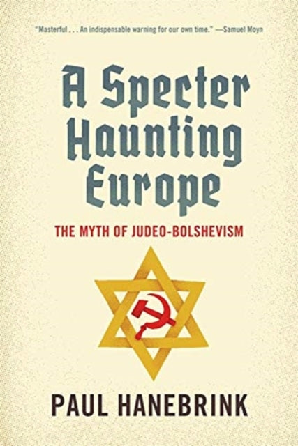 Binding: Paperback
Description: Masterful An indispensable warning for our own time. Samuel Moyn Magisterial Covers this dark history with insight and skill A major intervention into our understanding of 20th - century Europe and the lessons we ought to take away from its history.