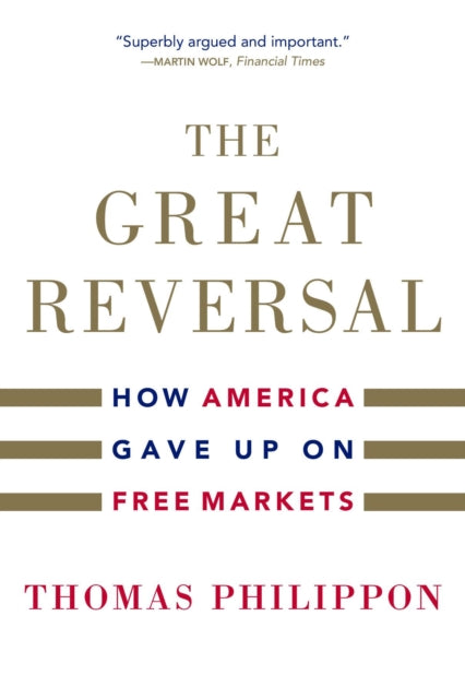 Binding: Paperback
Description: A Financial Times Book of the Year A Pro Market Book of the Year Superbly argued and important Donald Trump is in so many ways a product of the defective capitalism described in The Great Reversal. What the U. S.
