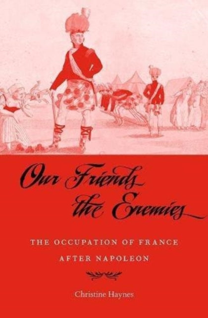 Binding: Hardcover
Description: The Battle of Waterloo was just the beginning of a long transition to peace. Christine Haynes offers the first comprehensive history of the post - Napoleonic occupation of France.